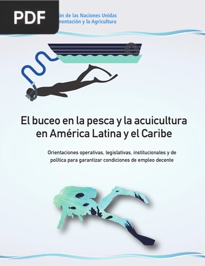 El buceo en la pesca y la acuicultura en América Latina y el Caribe