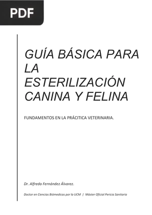 Guía básica para la esterilización canina y felina