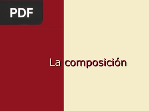 La composición (Presentación)