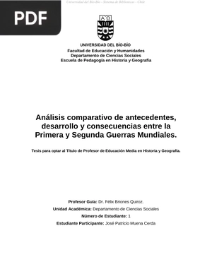 Análisis comparativo de antecedentes, desarrollo y consecuencias entre la Primera y Segunda Guerras Mundiales.