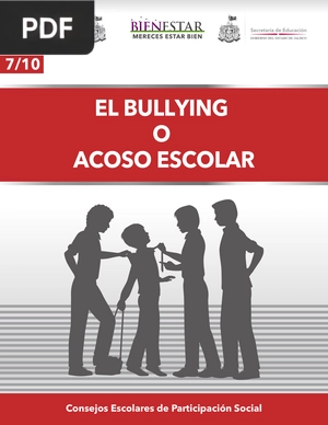 El Bullying o acoso escolar