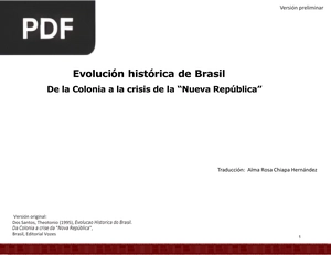 Evolución histórica de Brasil De la Colonia a la crisis de la Nueva República (Presentación)