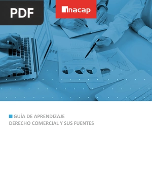 Guía de aprendiaje. Derecho Comercial y sus Fuentes