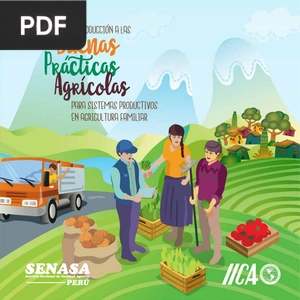 Introducción a las buenas prácticas agrícolas para sistemas productivos en agricultura familiar