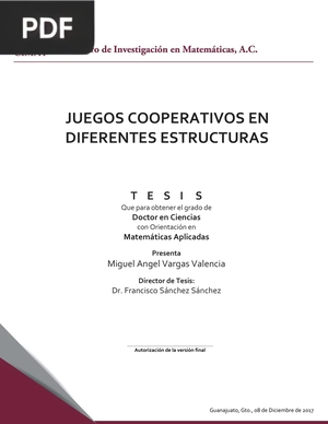 Juegos Cooperativos en Diferentes Estructuras