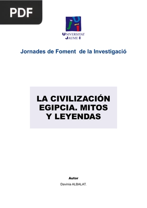 La Civilización Egipcia. Mitos y Leyendas