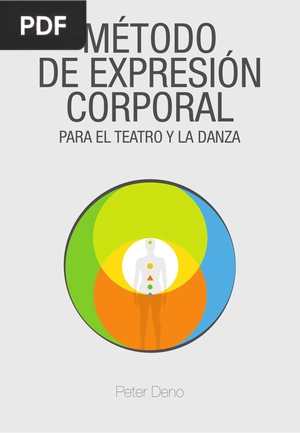 Método de expresión corporal para el teatro y la danza