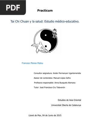 Tai Chi Chuan y la salud: Estudio médico-educativo