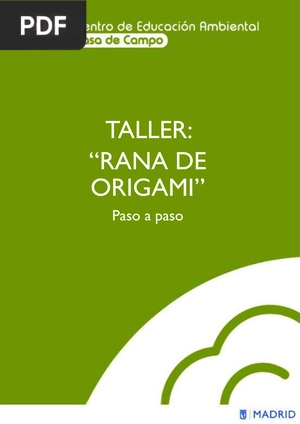 Taller: rana de origami. Paso a paso