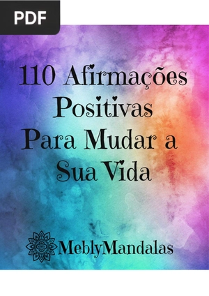 110 Afirmações Positivas para Mudar Sua Vida