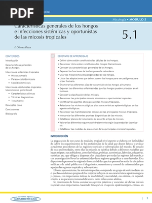 Características generales de los hongos e infecciones sistémicas y oportunistas de las micosis tropicales