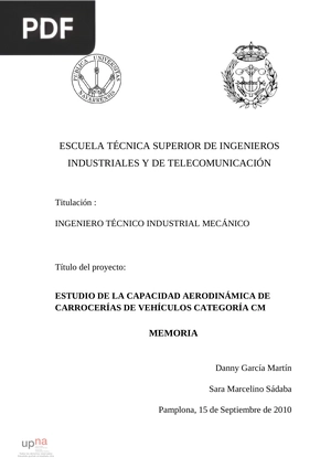 Estudio de la capacidad aerodinámica de carrocerías de vehículos categoría CM