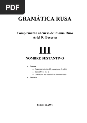 Gramática Rusa III- Nombre Sustantivo