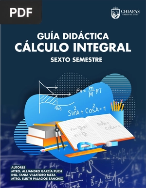 Guía didáctica. Cálculo Integral