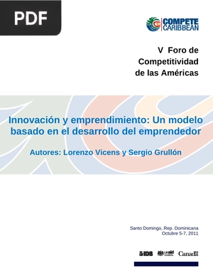 Innovación y emprendimiento: Un modelo basado en el desarrollo del emprendedor