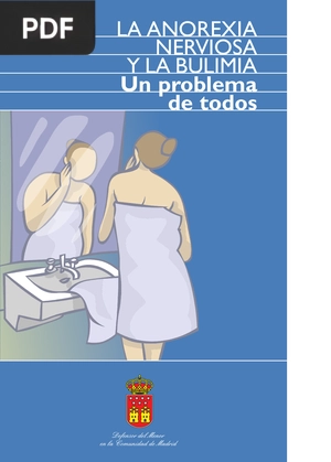 La anorexia nerviosa y la bulimia. Un problema de todos (Artículo)