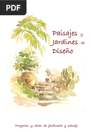 Paisajes y Jardines de Diseño