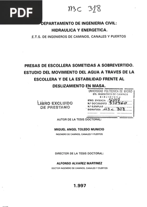 Presas de escollera sometidas a sobrevertido. Estudio del movimiento del agua a través de la escollera y de la estabilidad frente al deslizamiento en masa