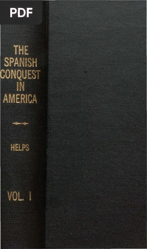 The Spanish Conquest in America (Inglés)