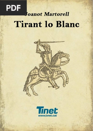 Tirant lo Blanc (Tirante el Blanco)