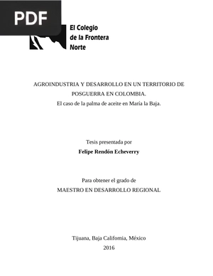 Agroindustria y desarrollo en un territorio de posguerra en Colombia