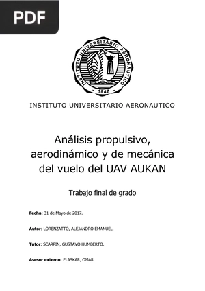 Análisis propulsivo, aerodinámico y de mecánica del vuelo del UAV AUKAN