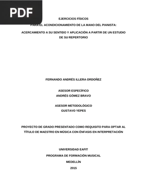 Ejercicios Físicos para el acondicionamiento de la mano del pianista: Acercamiento a su sentido y aplicación a partir de un estudio de su repertorio