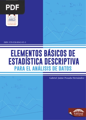 Elementos básicos de estadística descriptiva para el análisis de datos