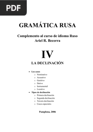 Gramática Rusa IV - La Declinación