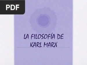 La filosofía de Karl Marx (Presentación)