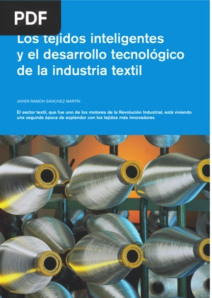 Los tejidos inteligentes y el desarrollo tecnológico de la industria textil