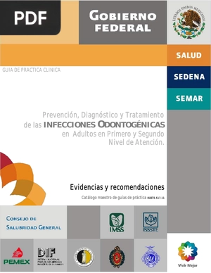 Prevención, Diagnóstico y Tratamiento de las Infecciones Odontogénicas en Adultos en primero y segundo nivel de atención