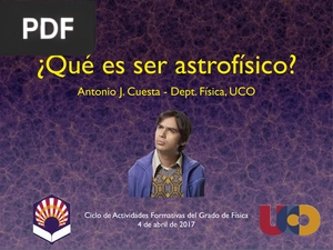 ¿Qué es ser astrofísico? (Presentacion)