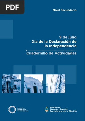 9 de julio. Día de la Declaración de la Independencia