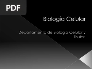 Biología Celular (presentación)