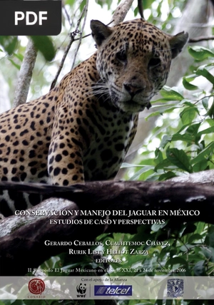 Conservación y manejo del Jaguar en México