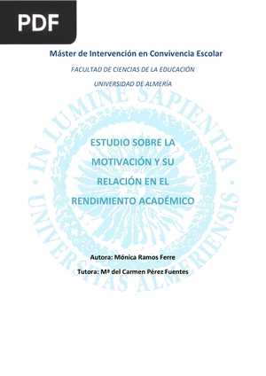 Estudio sobre la motivación y su relación en el rendimiento académico