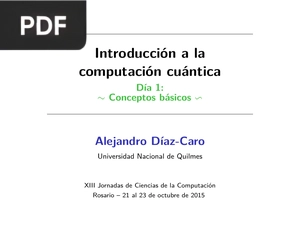 Introducción a la computación cuántica (Presentación)