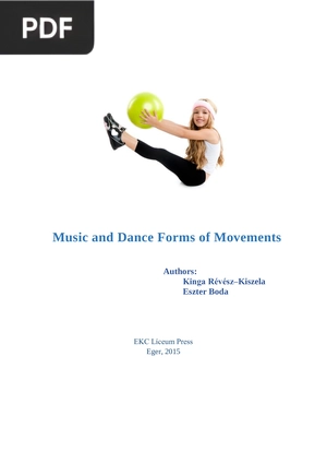 Music and Dance Forms of Movements (Inglés)