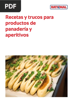 Recetas y trucos para productos de panadería y aperitivos