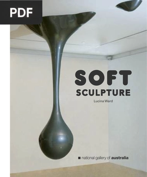 Soft Sculpture