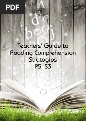 Teachers’ Guide to Reading Comprehension Strategies