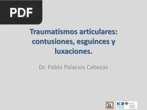 Traumatismos articulares: contusiones, esguinces y luxaciones (Presentación)