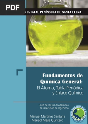 Fundamentos de Química General: El átomo, tabla periódica y enlace químico