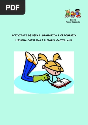 Activitaqts de Repas: Gramatica I Ortografia Llengua Catalana I Llengua Castellana