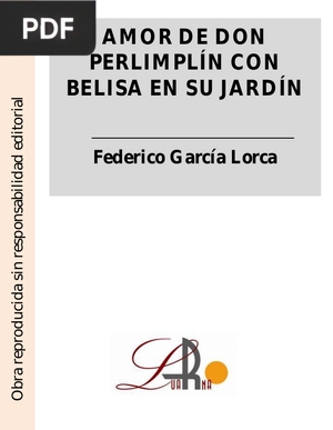 Amor de Don Perlimplín con Belisa en su Jardín