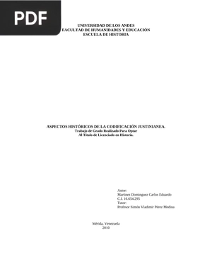 Aspectos Históricos de la Codificación Justinianea