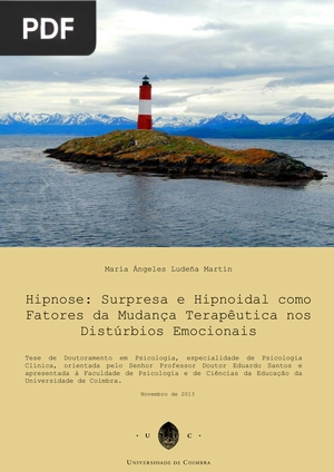 Hipnose: Surpresa e Hipnoidal como Fatores da Mudança Terapêutica nos Distúrbios Emocionais