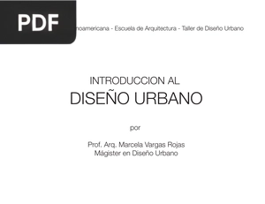 Introducción al Diseño Urbano (Artículo) (Presentación)