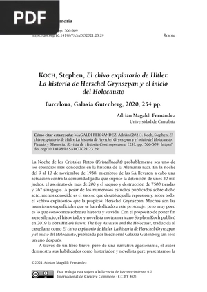 Koch, Stephen, El chivo expiatorio de Hitler. La historia de Herschel Grynszpan y el inicio del Holocausto (Artículo)